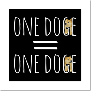 one dogecoin equals one dogecoin Posters and Art